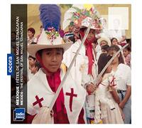 Various Artists - Mexique : Fêtes De San Miguel Tzinacapan