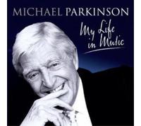 Various Artists Michael Parkinson - My Life in Music (CD) (Importación USA)