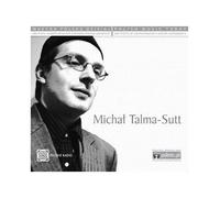 Various Artists / MichaĹ Talma-Sutt - Various Artists / MichaĹ Talma-Sutt: Muzyka Polska Dzisiaj. Portrety WspĂlĹczesnych KompozytorĂlw Polskich [CD]
