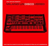Various Artists Milano Undiscovered: Early 80s Electronic Disco Experime (Vinyl)