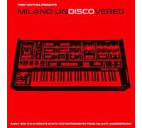 Various Artists - Milano Undiscovered - Early 80s Electronic Disco Experiments [Vinilo]