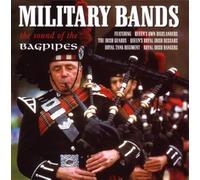 Compilation - Military Bands : The Sound Of Bagpipes