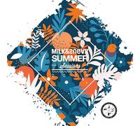 Milk & Sugar - Milk & Sugar - Milk & Sugar Summer Sessions 2025