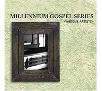 Various Artists - Millennium Gospel Series