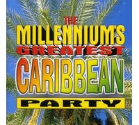 Various Artists - Millennium's Greatest Caribbea