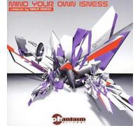 Various Artists - Mind Your Own Isness Compiled By Sirius Isness