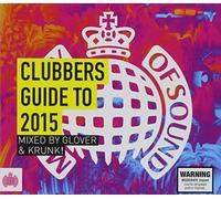 Ministry of Sound Clubbers Gui - Ministry of Sound Clubbers Guide to 2015
