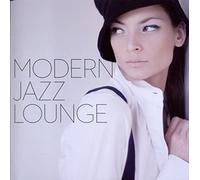 Various Artists - Modern Jazz Lounge