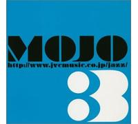 Various Artists - Mojo 3 [Lucy Kent]