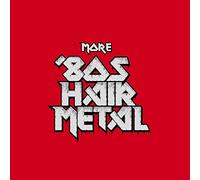 Various Artists - More Eighties Hair Metal