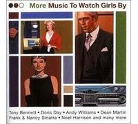 Various Artists - More Music to Watch Girls By