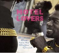 Various - Motel Lovers-Southern Soul from the Chitlin' Circu