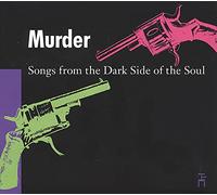 Various - Murder-Songs from the Dark Side of the Soul