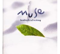 Various Artists - Muse: Healing & Refreshing/Various [Import]