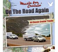 Various Artists - Music For Cruisin' - On The Road Again (44 Tracks)