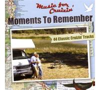 Various Artists - Music for Cruizin'- Moments to Remember