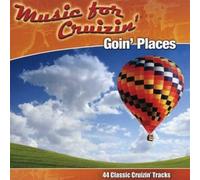 Various Artists - Music for Cruzin': Goin' Places