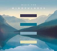 Various Artists - Music For Mindfulness
