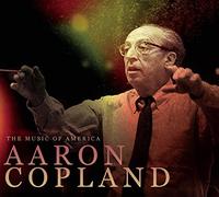 Various Artists - Music of America: Aaron Copland