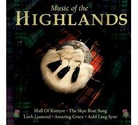 Various Artists - Music Of The Highlands - Includes Auld Lang Syne
