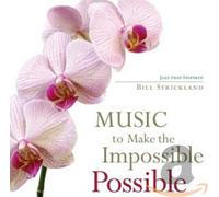 Various Artists - Music To Make The Impossible Possible
