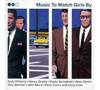 Various Artists - Music to Watch Girls By