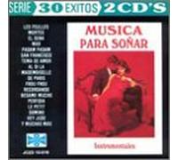 Various Artists - Musica Para Sonar: 30 Exitos