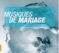Various Artists - Musiques De Mariage - Wedding