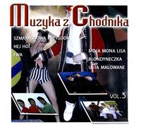 Various Artists: Muzyka z chodnika cz. 3