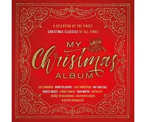 Various Artists - My Christmas Album - A Selection Of The Finest Christmas Classics Of All Times