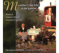 Various Artists - My Father's The King Of The Gypsies (The Voice Of The People: Vol.11)