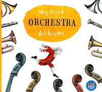 Varios Artistas – Mi primer álbum de orquesta