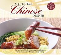 Various Artists - My Perfect Dinner: Chinese