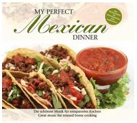 Various Artists - My Perfect Dinner: Mexican