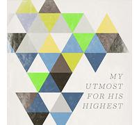 Various Artists - My Utmost For His Highest / Various