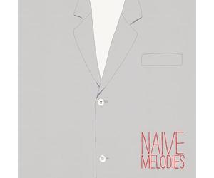 various artists - Naive Melodies