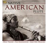 Various Artists - Wolf Tracks - The Hoopdancer - Grey Owl Walking : Native American Flute