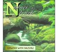 Various Artists - Nature's Touch: Unwind With Nature