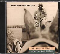 Various Artists - Negro Work Songs & Calls