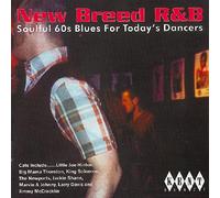 Varios artistas – New Breed R&B: Blues soul de los años 60 para los bailarines de hoy