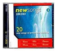 Various artists - New Songs 2002/03, Volume 2 - New Songs of Praise and Worship