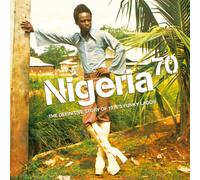 Various Artists Nigeria 70: The Definitive Story of 1970's Funky Lagos (Vinyl)