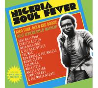 Various Artists - Nigeria Soul Fever (Afro Funk, Disco And Boogie: West African Disco Mayhem!) (3 LP)