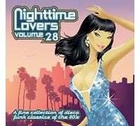 Various Artists - Nighttime Lovers Vol. 28 - Collection of disco funk classics of the 80's