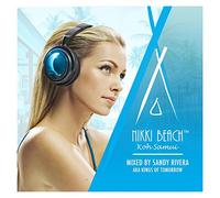 Various Artists - Nikki Beach Koh Samui: mixed by Sandy Rivera