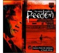 Various Artists - No Easy Walk to Freedom: 14 Classics