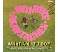 Various Artists - No More Heartaches / What Am I To Do?