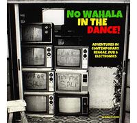 Various Artists - No Wahala in the Dance! [Vinilo]