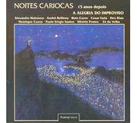 Various Artists - Noites Cariocas 15 Anos Depois: Alegria Improviso
