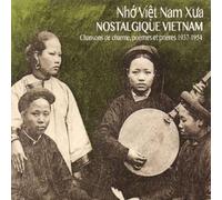 VARIOUS ARTISTS Nostalgic Vietnam: Crooners Poems & Praye (CD) (Importación USA)